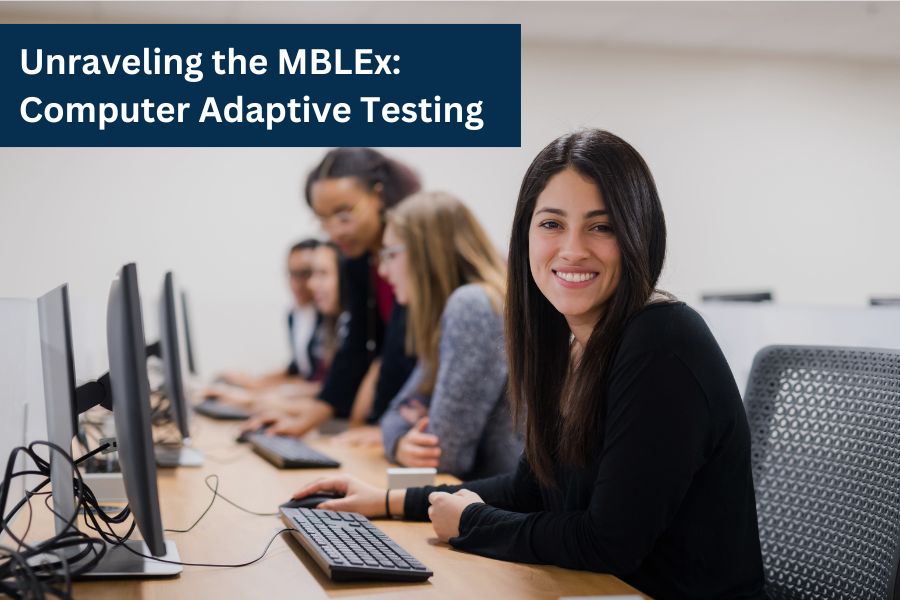 Computer Adaptive Testing and the MBLEx