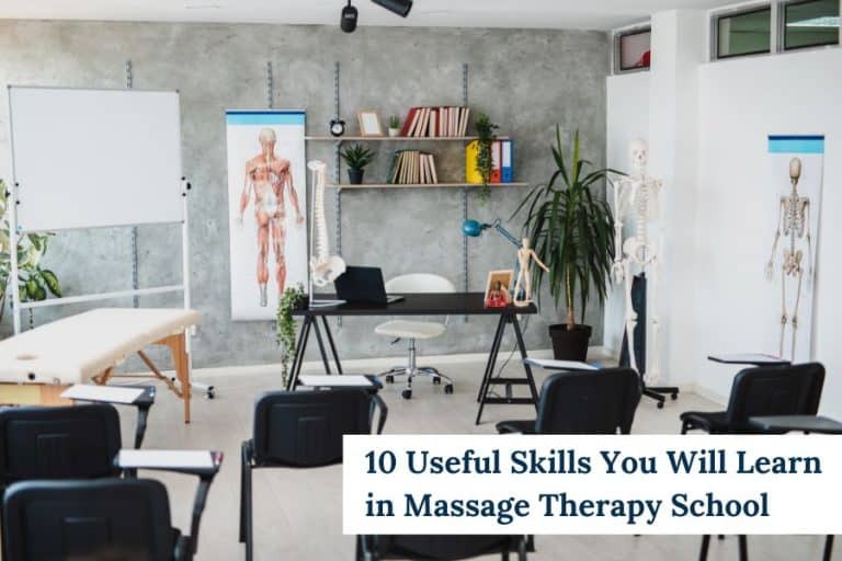10 Useful Skills You Will Learn in Massage Therapy School